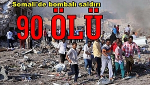 Somali'de bombalı saldırı: 2'si Türkiye vatandaşı 90 ölü 