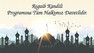 Midyat'ta Regaib Kandili programla idrak edilecek