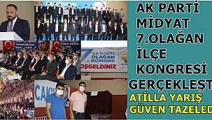 AK Parti Midyat 7.Olağan İlçe Kongresi gerçekleşti