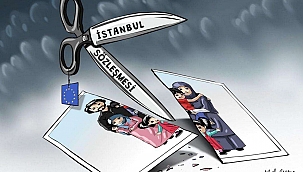 İstanbul Sözleşmesi neden iptal edilmeliydi? 