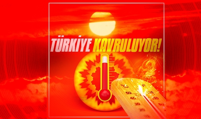 Kavurucu sıcaklıklar kapıda: Bazı illerde termometreler 45 dereceyi gösterecek