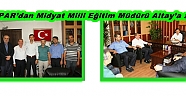 HÜDA PAR’dan Midyat Milli Eğitim Müdürü Altay’a ziyaret