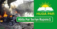 HÜDAPAR Suriye Raporu -5-