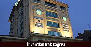 İhvan`dan Irak Çağrısı