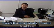 Kamu Şefleri Derneği Mardin İl Temsilciliği’ne Faysal Belen getirildi