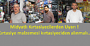 Midyatlı Kırtasiyecilerden uyarı “Kırtasiye malzemesi kırtasiyeciden alınmalı”