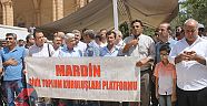 PKK saldırılarına karşı Mardin'de kitlesel basın açıklaması