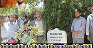 Selahaddin Ürük kabri başında yâd edildi